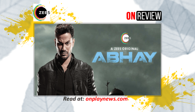 on-reviews Abhay Zee5 Web Series