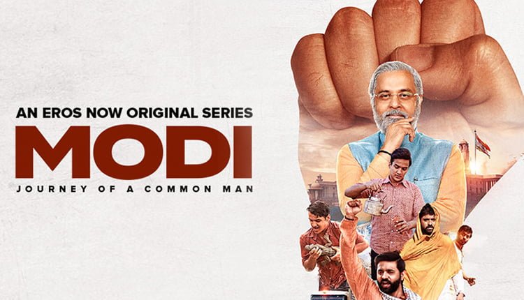 Eros Now’s ‘Modi – Journey of a Common Man’ – Trailer Out Now